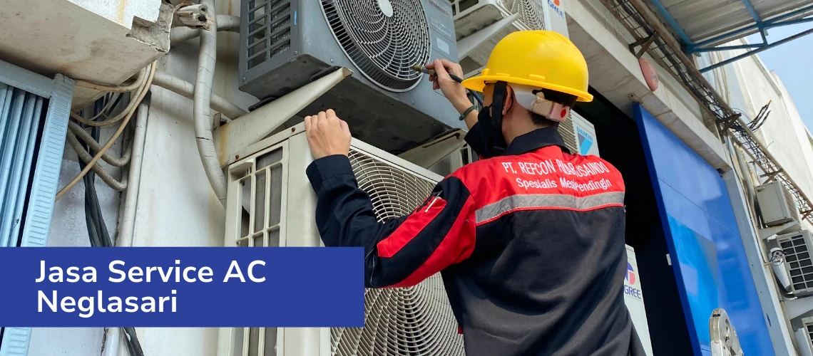 Jasa Service Ac Neglasari